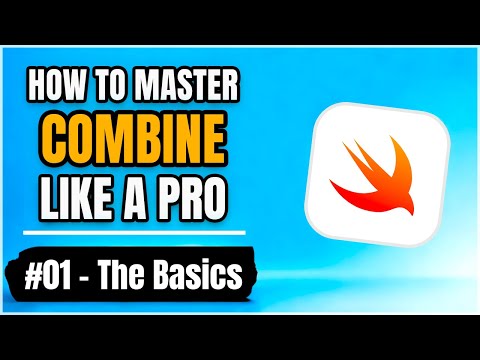 How to master Combine like a Pro 📱