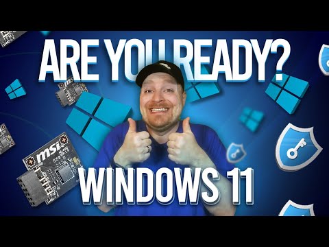 Are You Ready for Windows 11?