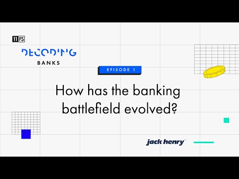 Decoding: Banks