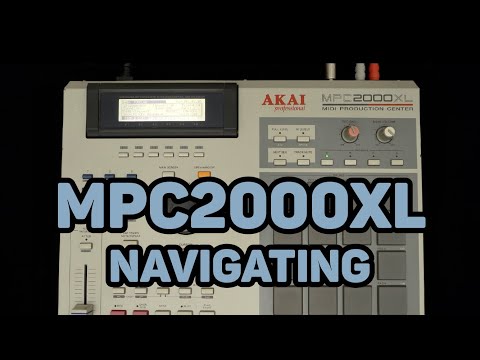 MPC2000XL Complete Tutorial