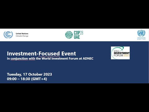 Investment-Focused Event | 17 October-  Plenary Sessions