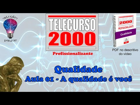 Telecurso 2000 - Qualidade