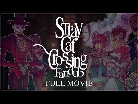 Stray Cat Crossing: The English Dub