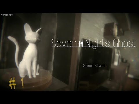 Seven Nights Ghost