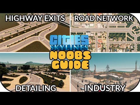 The Noobs Guide to Cities Skylines