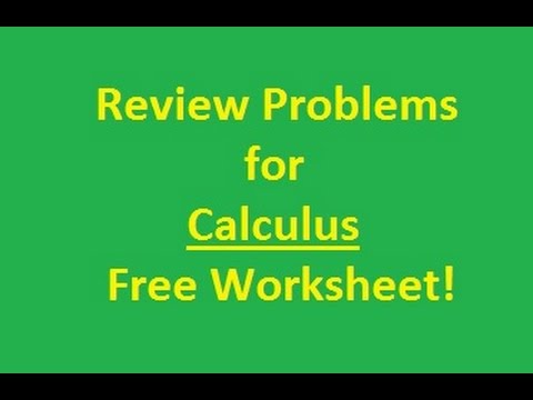 Review Problems for Calculus