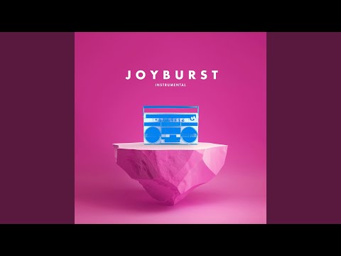 Joyburst (Instrumental Version)