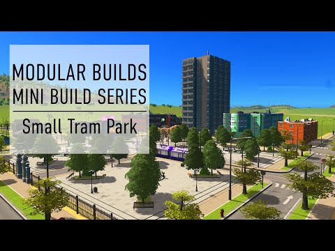 Cities Skylines Modular Builds