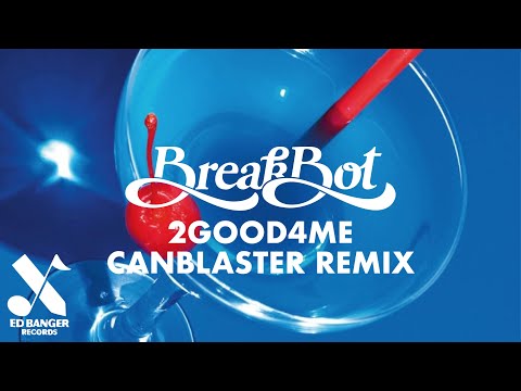 Breakbot - 2Good4Me / My Toy (Remixes)