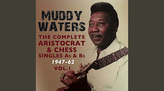 MUDDY WATERS - The Complete Aristocrat & Chess Singles
