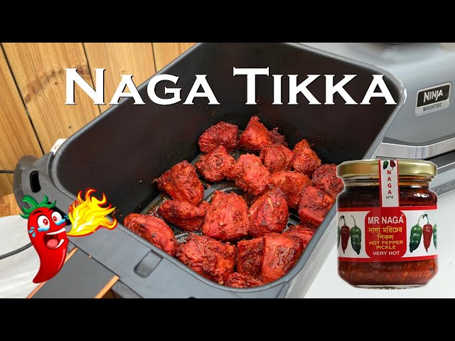 Naga Chicken Tikka | Yoghurt Free Air fry Naga Chicken Recipe