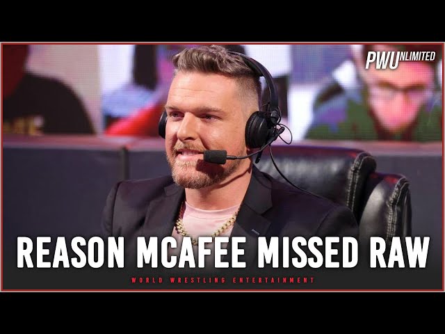 Pat McAfee Reveals Why He Missed Last Night Monday Night RAW