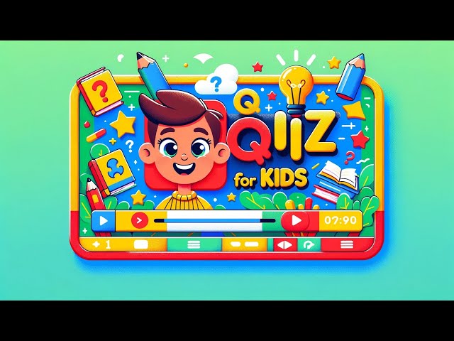 Fun Quiz for Kids | Interactive Learning and Trivia Game