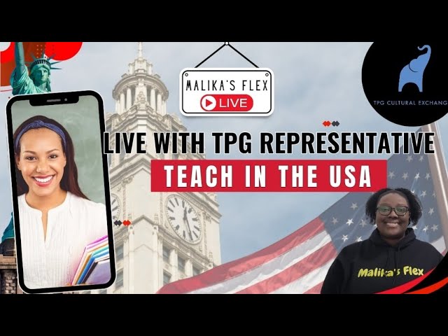 How to Get a  Teaching Job in the U.S. ft TPG Cultural Exchange || Malika's Flex