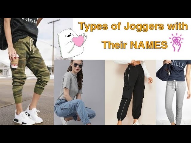 Types of Joggers with their Names/As style in
