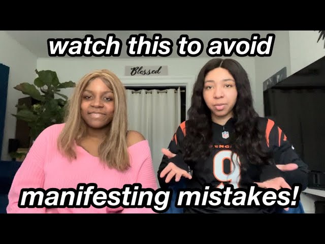 watch this to avoid manifesting mistakes with Manifest It, Finesse It