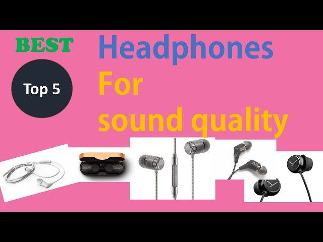 Best headphone for sound quality 2020