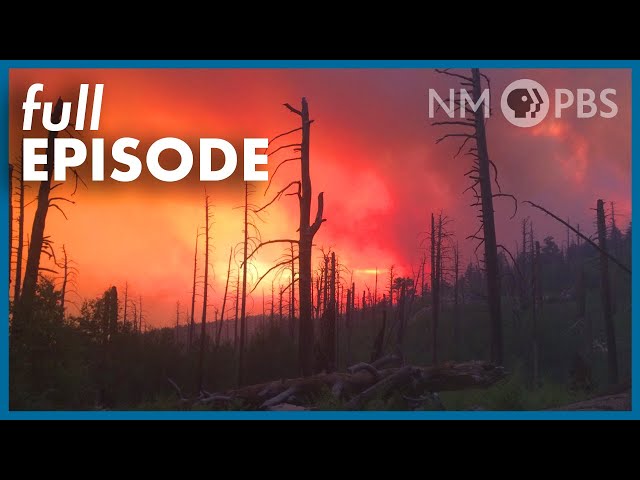 The Longest Season: An Our Land Wildfire Special (Full Episode) | 4.22.22