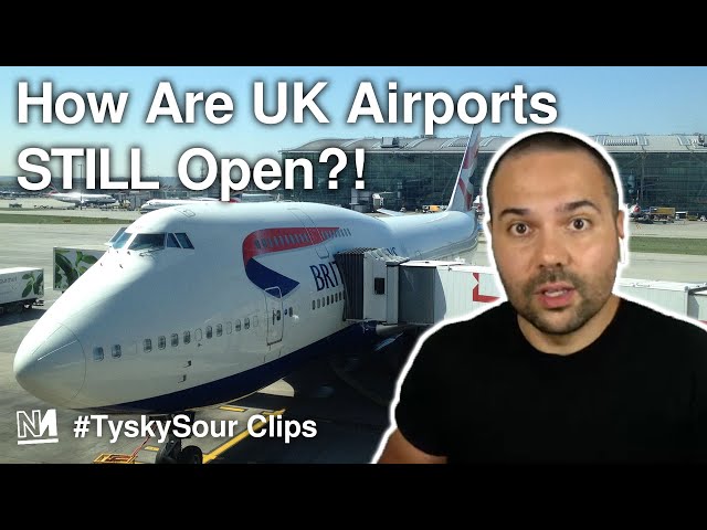 How Are UK Airports STILL Open?!