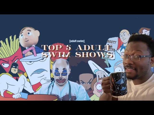 Top 5 Adult Swim Shows of All Time