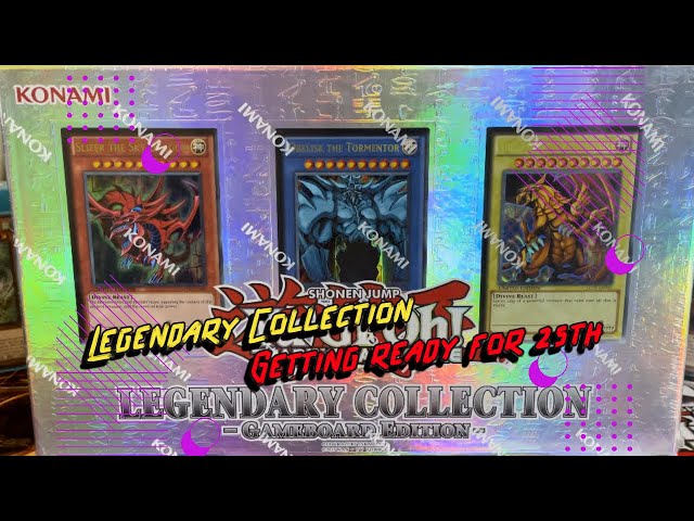 Yu-Gi-Oh! Getting ready for the new Legendary Collection box!