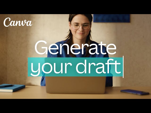 Canva Docs | Generate your draft, fast