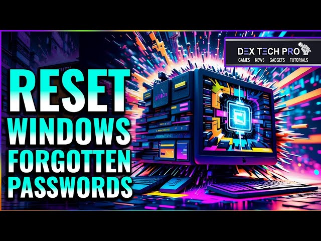 Forgot your windows password? Here is your easiest LIFESAVER !