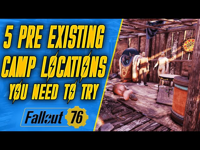 5 MUST TRY LOCATIONS! | Fallout 76 Pre Existing Camp Locations