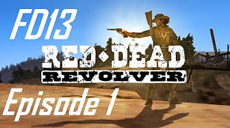 Let's Play: Red Dead Revolver