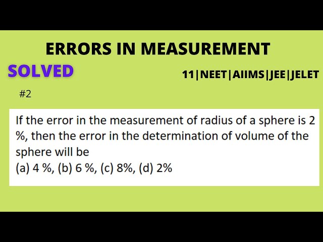 2| Errors in Measurement | percentage error | MCQ for 11 JEE NEET JELET Engineering Physics