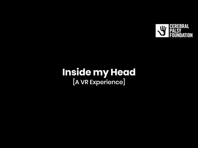 Inside My Head [VR Experience]