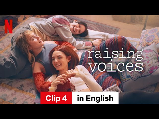 Raising Voices (Season 1 Clip 4) | Trailer in English | Netflix