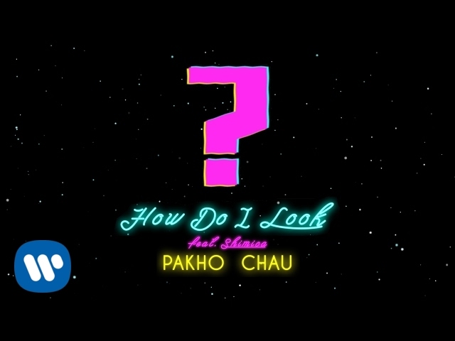 周柏豪 Pakho Chau -  How Do I Look (feat. Shimica) (Official Lyrics Video)