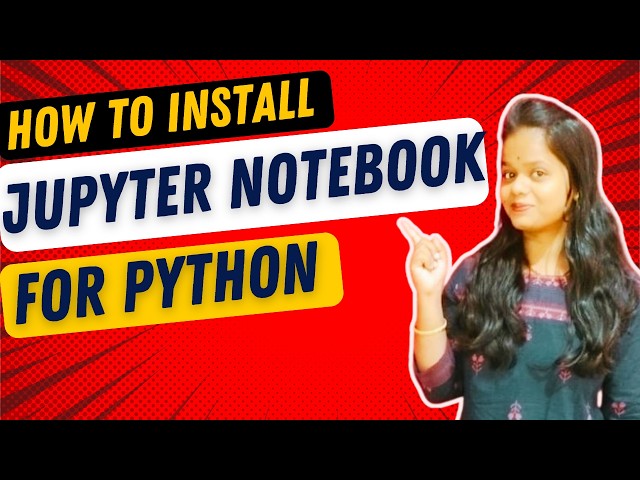 How to install Jupyter notebook for Python in Windows? | How to install Jupyter notebook in Python?