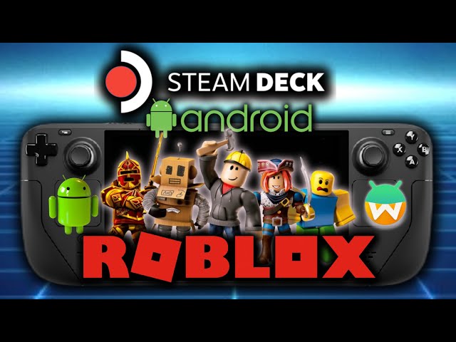 #android on Steam Deck - Roblox on SteamOS via Waydroid | Steam Deck #Android #Waydroid OLED LCD