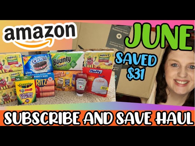 Amazon Subscribe and Save Haul || June 2024 || Saved Over $31 || Brandclub Savings