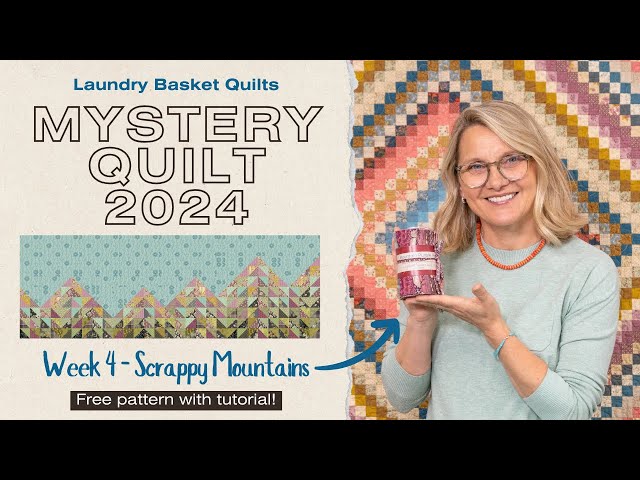 Simple and Easy Scrappy Half Square Triangle Block Tutorial - Mystery Quilt 2024 - Week 4 Mountains