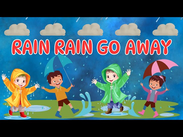 Rain Rain Go Away - Nursery Rhyme for Kids | Toddlers | Preschoolers | Kids Song | Rhymes for Kids