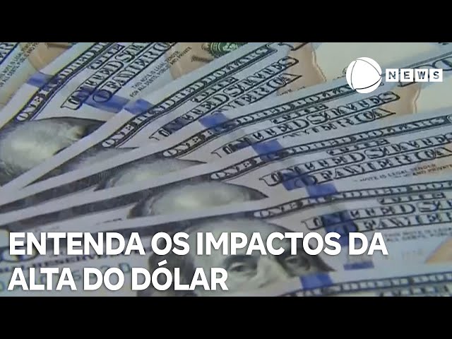 Saiba os impactos da maior alta do dólar no governo Lula