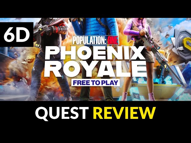 Population: One | Phoenix Royale | Meta Quest Review
