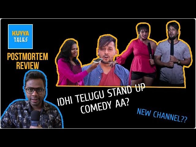 Telugu Stand Up Comedy Review | Kuyya Talks | RoastMortem | Prathyusha Maggie, Vinay Kuyya