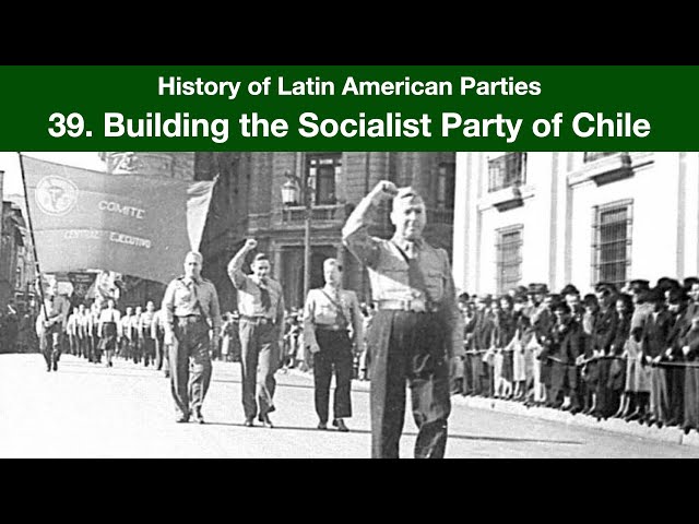 Building the Socialist Party of Chile