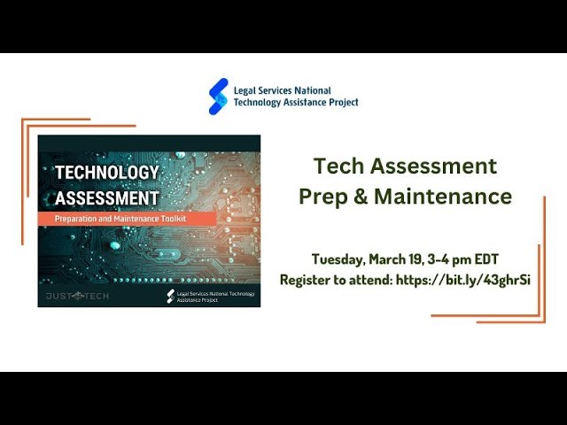 Tech Assessment Preparation & Maintenance
