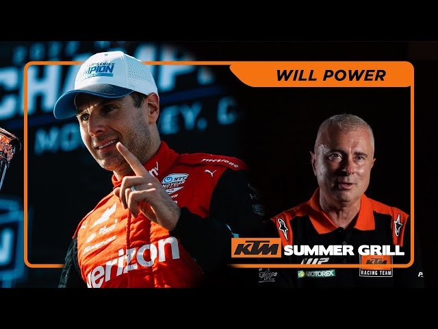 IndyCar champion and Team Penske driver Will Power on the KTM Summer Grill