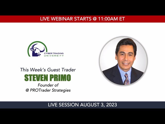 "How to Trade" Weekly MasterClass with guest speaker Steve Primo