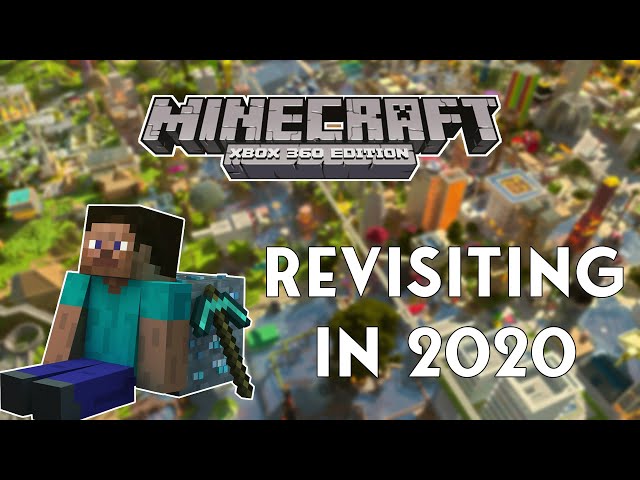 Revisiting Old Minecraft Worlds In 2020