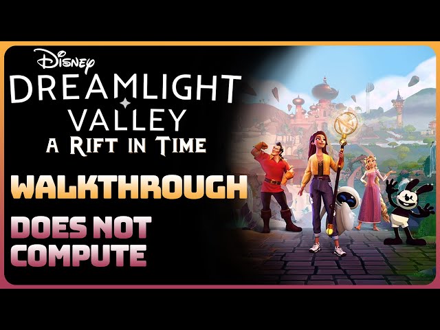 Dreamlight Valley - A Rift In Time: Does Not Compute (Walkthrough)
