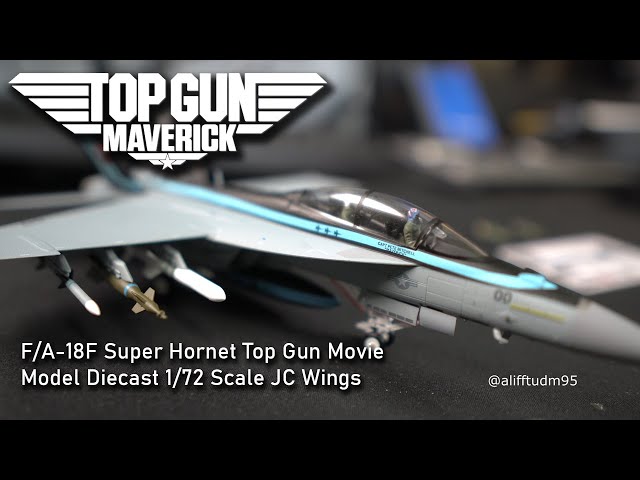 F/A-18F Super Hornet Top Gun Maverick 1/72 Scale Model Diecast JC Wings Unboxing