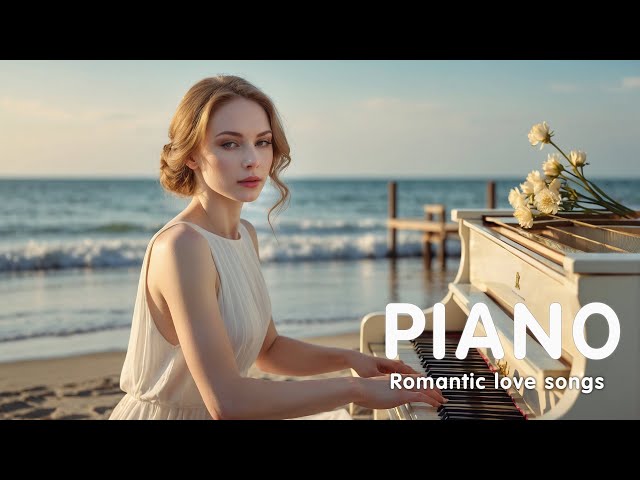 Romantic piano cover music | Timeless piano music - music for the soul and heart 💕💕