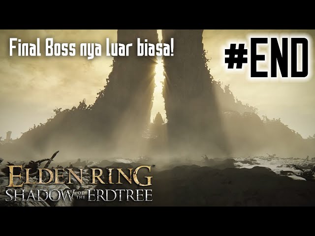 NYARI BOS LAGI DEH - Elden Ring Shadow of the Erdtree DLC Indonesia Part 3